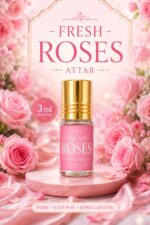 Fresh Roses Attar 3ml – A Timeless Blend of Roses & Oud